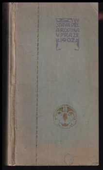 Auguste Rodin: Výstava děl A. Rodina v Praze 1902 : Katalog výstavy děl sochaře Aug. Rodina v Praze. Zahrada Kinského. Od 10. V. do 15. VII. 1902