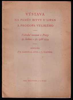 Výstava na paměť bitvy u Lipan a Prokopa Velikého - Národní museum v Praze 29. května až 30. září 1934