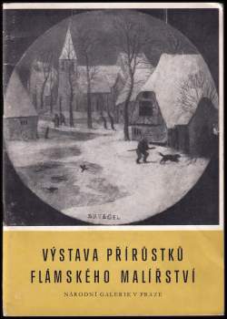 Výstava přírůstků flámského malířství