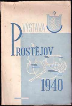 Výstava Prostějov 1940