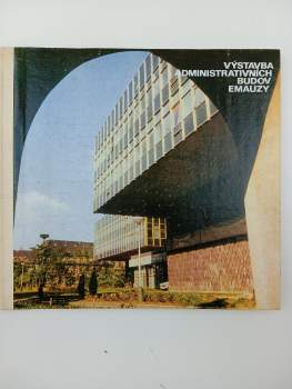 Výstavba administrativních budov Emauzy
