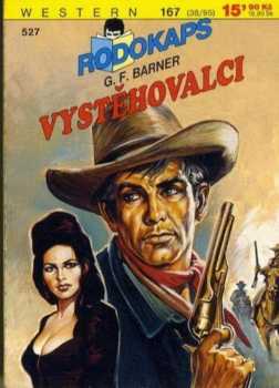 Gerhard F Barner: Vystěhovalci