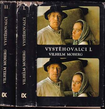Vilhelm Moberg: Vystěhovalci