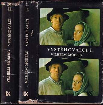 Vilhelm Moberg: Vystěhovalci