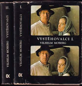 Vilhelm Moberg: Vystěhovalci