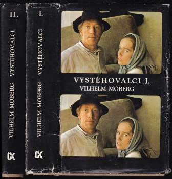 Vilhelm Moberg: Vystěhovalci