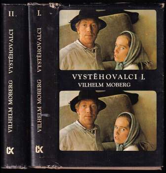 Vilhelm Moberg: Vystěhovalci