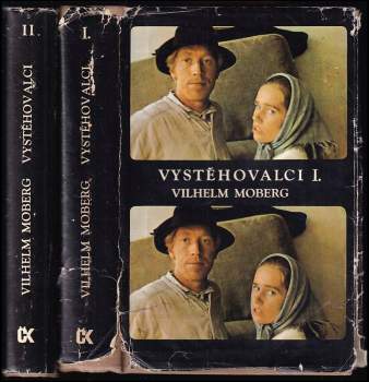 Vilhelm Moberg: Vystěhovalci
