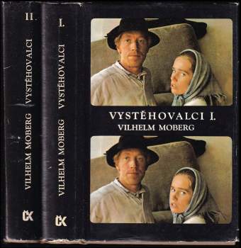 Vilhelm Moberg: Vystěhovalci