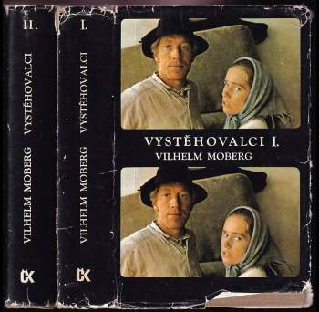 Vilhelm Moberg: Vystěhovalci