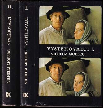Vilhelm Moberg: Vystěhovalci