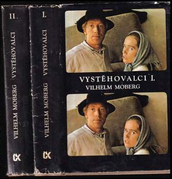 Vilhelm Moberg: Vystěhovalci