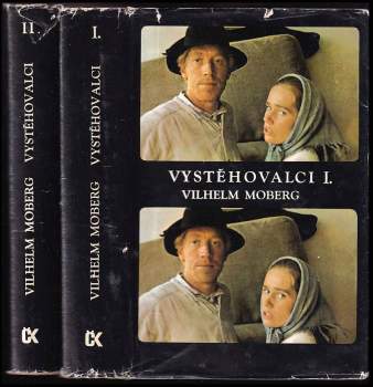 Vilhelm Moberg: Vystěhovalci