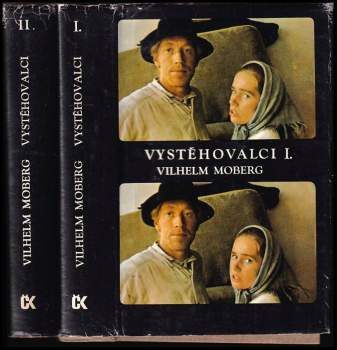 Vilhelm Moberg: Vystěhovalci