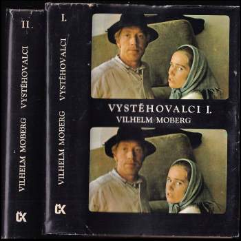 Vilhelm Moberg: Vystěhovalci