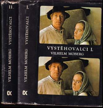Vilhelm Moberg: Vystěhovalci