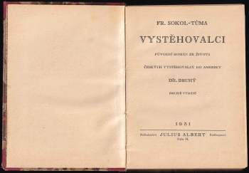 František Sokol Tůma: Vystěhovalci