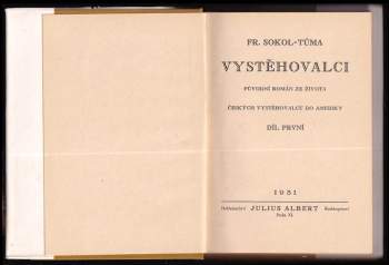 František Sokol Tůma: Vystěhovalci