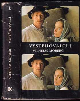 Vilhelm Moberg: Vystěhovalci