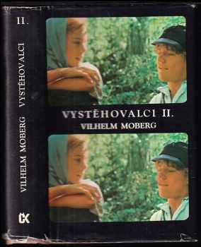 Vilhelm Moberg: Vystěhovalci
