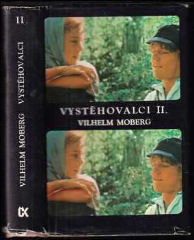 Vilhelm Moberg: Vystěhovalci II. díl