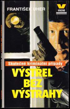 Výstřel bez výstrahy