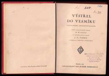 Jiří Ota Parma: Výstřel do vesmíru - fantastický, detektivní román