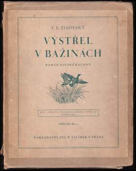 T. E Tisovský: Výstřel v bažinách