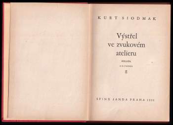 Curt Siodmak: Výstřel ve zvukovém atelieru