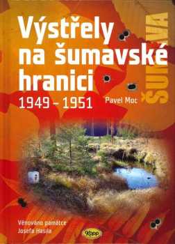 Výstřely na šumavské hranici