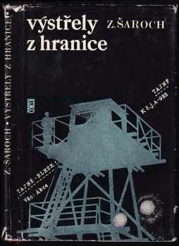 Výstřely z hranice