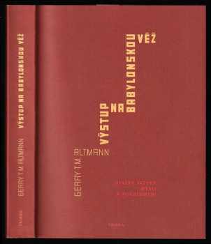 Gerry T. M Altmann: Výstup na babylonskou věž - otázky jazyka, mysli a porozumění