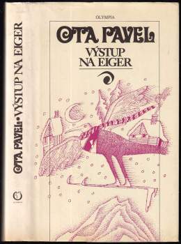 Ota Pavel: Výstup na Eiger