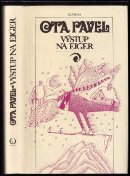 Ota Pavel: Výstup na Eiger