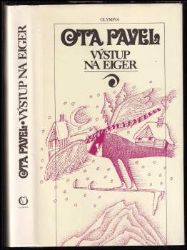 Ota Pavel: Výstup na Eiger