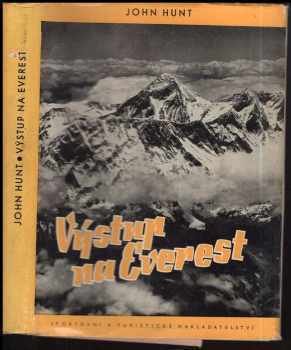 John Hunt Hunt: Výstup na Everest