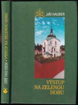 Výstup na Zelenou horu
