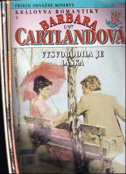 3X Barbara Cartland: Srdcová královna + Vysvobodila je láska + Pod ochrannými křídly lásky