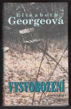 Elizabeth George: Vysvobození