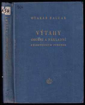 Otakar Balcar: Výtahy