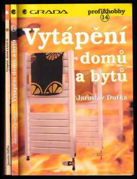 KOMPLET Jaroslav Dufka 2X Vytápění domů a bytů + Vytápění domů a bytů II