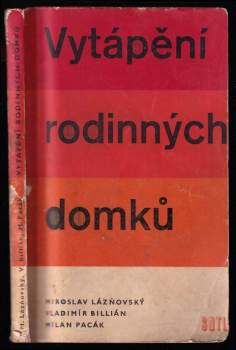 Milan Pacák: Vytápění rodinných domků