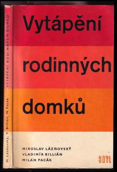 Milan Pacák: Vytápění rodinných domků
