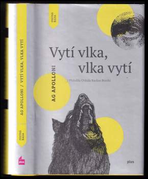 Vytí vlka, vlka vytí