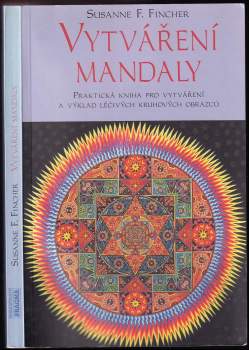 Susanne F Fincher: Vytváření mandaly
