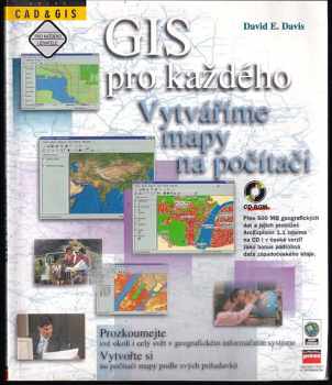 David E Davis: Vytváříme mapy v GIS