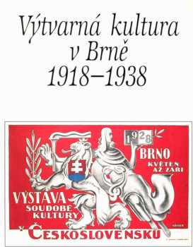 Výtvarná kultura v Brně 1918-1938