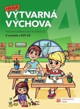 Hravá výtvarná výchova 4