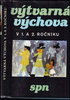Ján Voseček: Výtvarná výchova v 1. a 2. ročníku