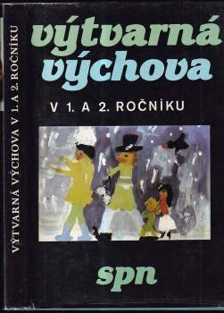 Výtvarná výchova v 1. a 2. ročníku